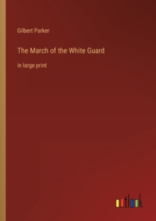 Image for The March of the White Guard