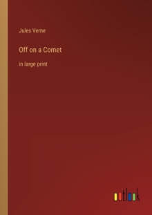 Image for Off on a Comet : in large print