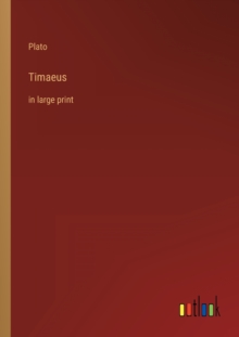 Image for Timaeus : in large print
