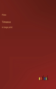 Image for Timaeus : in large print