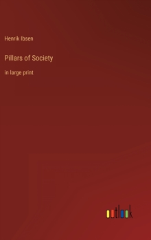 Image for Pillars of Society : in large print