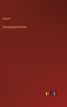 Image for Literaturgeschichte