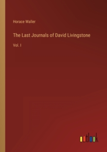 Image for The Last Journals of David Livingstone