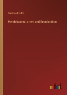 Image for Mendelssohn Letters and Recollections