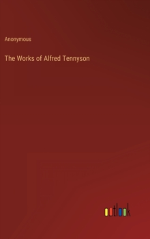 Image for The Works of Alfred Tennyson