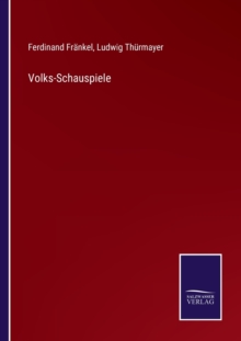 Image for Volks-Schauspiele