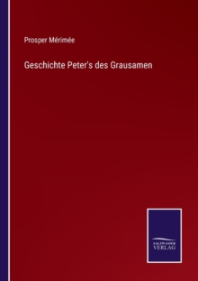 Image for Geschichte Peter's des Grausamen