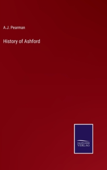 Image for History of Ashford