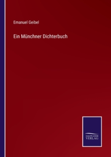 Image for Ein Munchner Dichterbuch