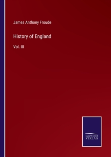 Image for History of England : Vol. III