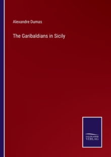 Image for The Garibaldians in Sicily