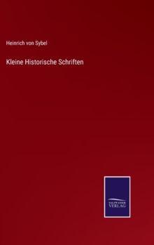Image for Kleine Historische Schriften