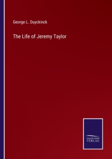 Image for The Life of Jeremy Taylor