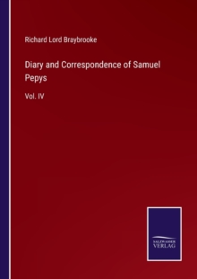 Image for Diary and Correspondence of Samuel Pepys