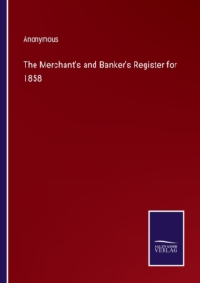 Image for The Merchant's and Banker's Register for 1858