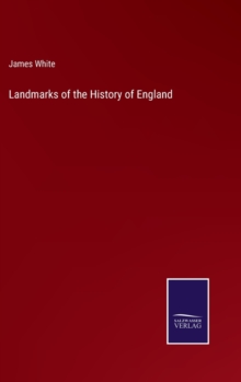 Image for Landmarks of the History of England