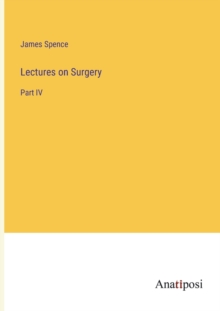 Image for Lectures on Surgery : Part IV
