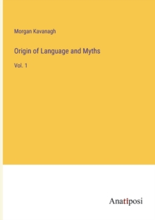 Image for Origin of Language and Myths : Vol. 1