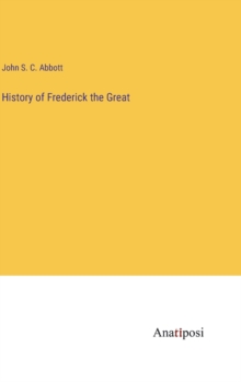 Image for History of Frederick the Great