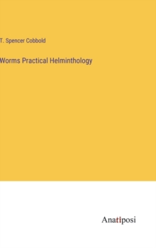 Image for Worms Practical Helminthology