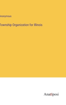 Image for Township Organization for Illinois
