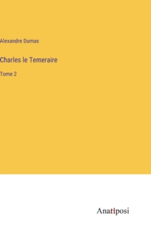 Image for Charles le Temeraire