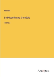 Image for Le Misanthrope; Comedie