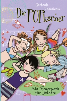 Image for Die POPkorner (2). Ein Feuerwerk Fur Motte