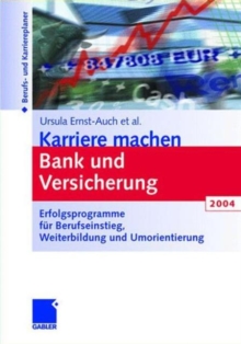 Image for Karriere machen Bank und Versicherung 2004