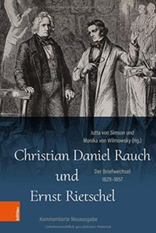 Image for Christian Daniel Rauch und Ernst Rietschel