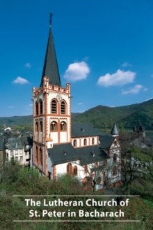 Image for The Lutheran Church of St. Peter in Bacharach