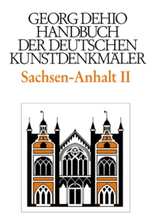 Image for Dehio - Handbuch der deutschen Kunstdenkmaler / Sachsen-Anhalt Bd. 2