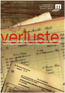 Image for Kulturgutverluste, Provenienzforschung, Restitution