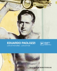 Image for Eduardo Paolozzi : Lots of Pictures - Lots of Fun