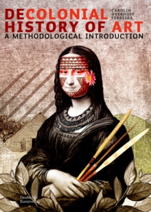 Decolonial History of Art