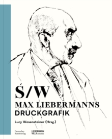 Schwarz-Weiß: Max Liebermanns Druckgrafik