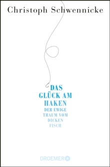 Image for Das Gluck am Haken