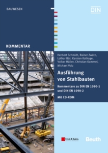 Image for Ausfuhrung von Stahlbauten: Kommentare zu DIN EN 1090-1 und DIN EN 1090-2