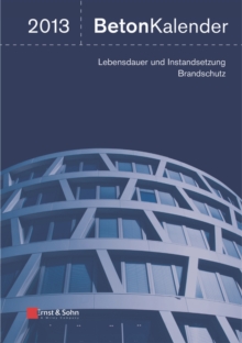 Image for Beton-Kalender 2013: Lebensdauer und Instandsetzung-Behalter