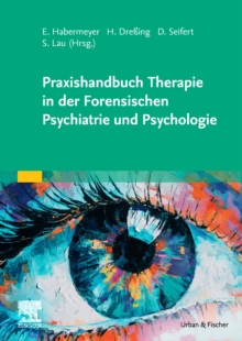 Image for Praxishandbuch Therapie in Der Forensischen Psychiatrie Und Psychologie