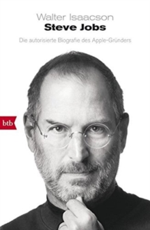 Image for Steve Jobs - Die autorisierte Biografie des Apple-Grunders