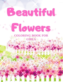 Image for Beautiful Flowers Coloring Book For Girls