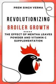 Image for Revolutionizing Broiler Growth