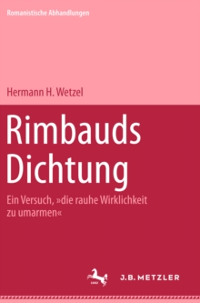 Image for Rimbauds Dichtung: Romanistische Abhandlungen, Band 4