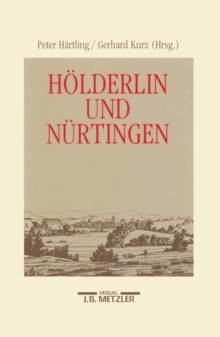Image for Holderlin und Nurtingen: Schriften der Holderlin-Gesellschaft, Band 19