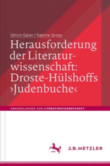 Image for Herausforderung der Literaturwissenschaft:  Droste-Hulshoffs 'Judenbuche'