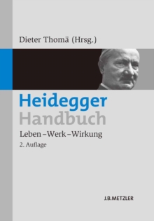 Image for Heidegger-Handbuch: Leben - Werk - Wirkung