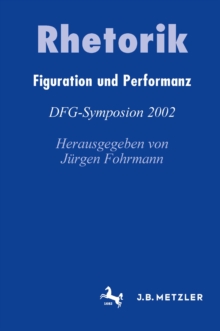 Image for Rhetorik: Figuration und Performanz