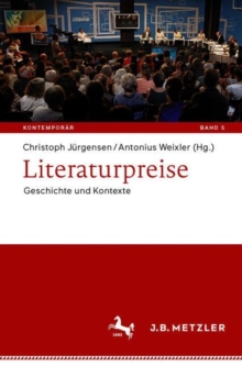 Image for Literaturpreise: Geschichte Und Kontexte