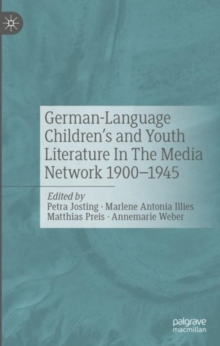 Image for German-language children's and youth literature in the media network 1900-1945